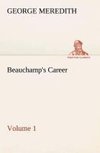 Beauchamp's Career - Volume 1