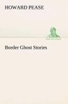 Border Ghost Stories