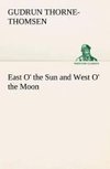 East O' the Sun and West O' the Moon