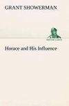 Horace and His Influence