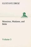 Monsieur, Madame, and Bebe - Volume 03