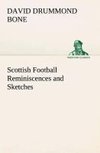 Scottish Football Reminiscences and Sketches