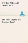 The Faust-Legend and Goethe's 'Faust'