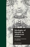 Ideologies of Identity in Adolescent Fiction