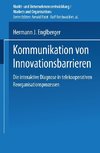 Kommunikation von Innovationsbarrieren