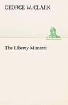 The Liberty Minstrel