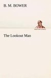 The Lookout Man