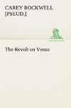 The Revolt on Venus