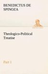 Theologico-Political Treatise - Part 1