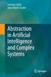 Abstraction in Artificial Intelligence and Complex Systems