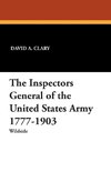 The Inspectors General of the United States Army 1777-1903