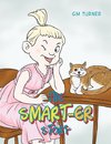 The Smart-er Story