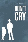 Don't Cry