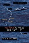 Murder Cruises the Antilles