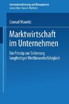 Marktwirtschaft im Unternehmen