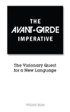 The Avant-Garde Imperative