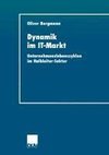 Dynamik im IT-Markt