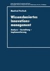 Wissensbasiertes Innovationsmanagement