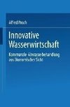 Innovative Wasserwirtschaft