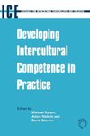 Developing Intercultural Competence in Practice (Languages for Intercultural Communication and Education, 1)