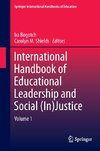 International Handbook of Educational Leadership and Social (In)Justice