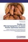 Studies on Micropropagation of Sweet Potato  (Ipomoea batatas)