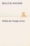 Within the Temple of Isis