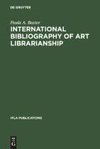 International Bibliography of Art Librarianship