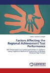 Factors Affecting the Regional Achievement Test Performance