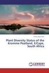 Plant Diversity Status of the Kromme Peatland, E/Cape, South Africa