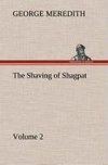 The Shaving of Shagpat an Arabian entertainment - Volume 2