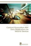 Context-Dependent RDF Data Replication on Mobile Devices