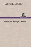 Medoline Selwyn's Work