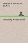 Mobilizing Woman-Power