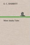 More Jataka Tales