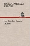 Mrs. Caudle's Curtain Lectures