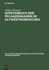 Wörterbuch der Pflanzennamen im Altwestnordischen