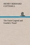 The Faust-Legend and Goethe's 'Faust'