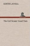 The Girl Scouts' Good Turn