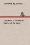 The Heart of the Desert Kut-Le of the Desert