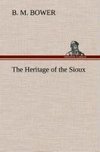 The Heritage of the Sioux