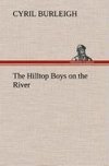 The Hilltop Boys on the River