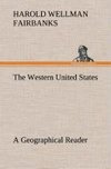 The Western United States A Geographical Reader