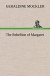 The Rebellion of Margaret