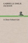 A Dixie School Girl