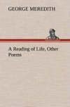 A Reading of Life, Other Poems