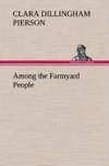 Among the Farmyard People