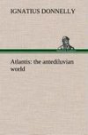 Atlantis : the antediluvian world