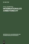 Internationales Arbeitsrecht