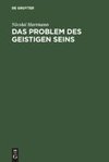 Das Problem des geistigen Seins